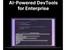 AI-Powered DevTools for Enterprise