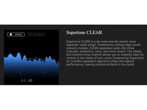 supertone clear about