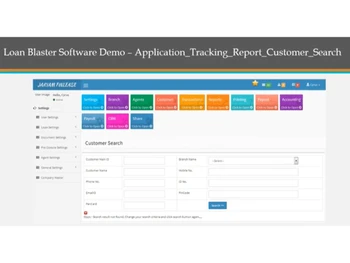 Loan Blaster-Application tracking Report customer search