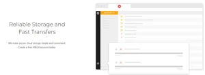 mega reliable storage and fast transfers