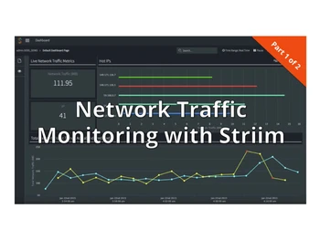 Striim Network Traffic Monitoring