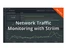 Striim Network Traffic Monitoring